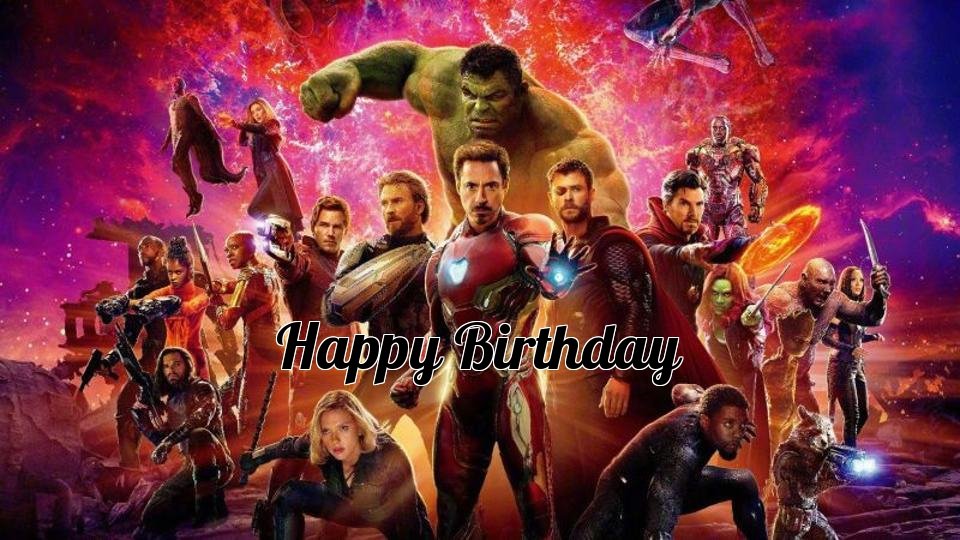 Avengers Infinity War Birthday Ecards
