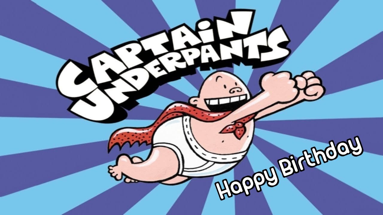 Captain Underpants Birthday Ecards
