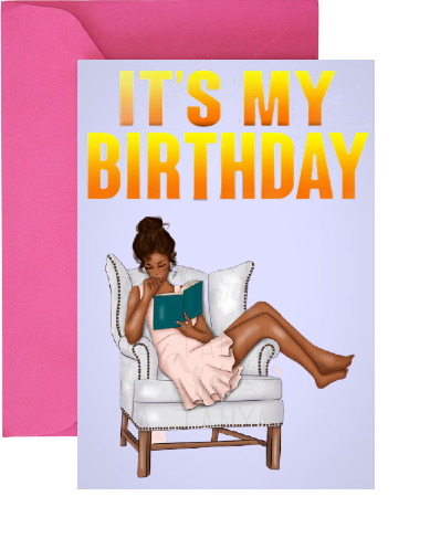 it's my birthday ecard